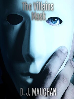 cover image of The Villains Mask
